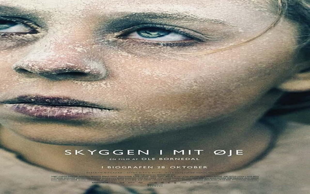 فيلم The Shadow in My Eye 2021 مترجم موقع فشار