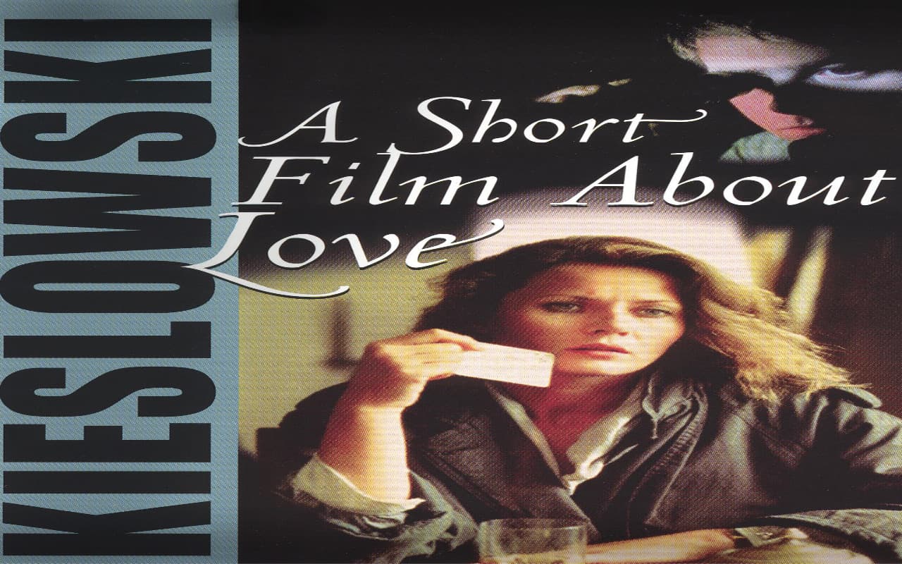 a-short-film-about-love-1988