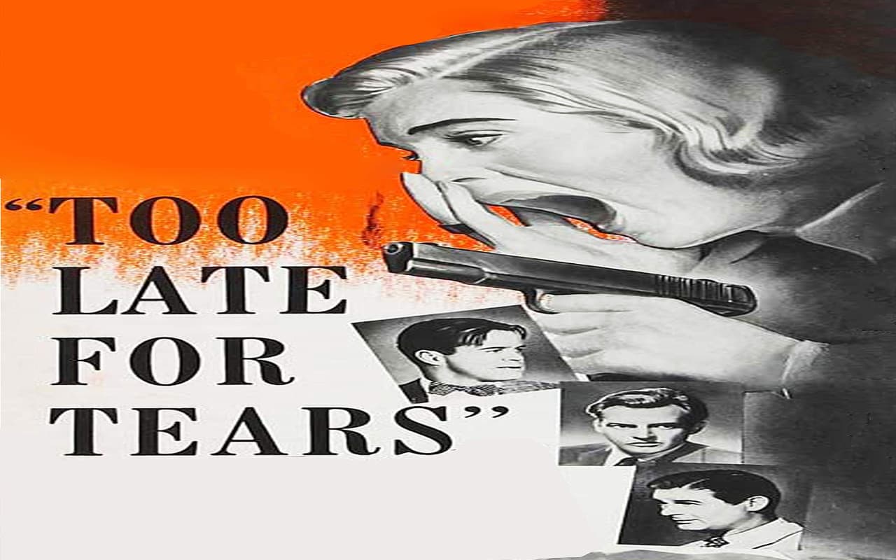 too-late-for-tears-1949